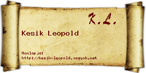 Kesik Leopold névjegykártya